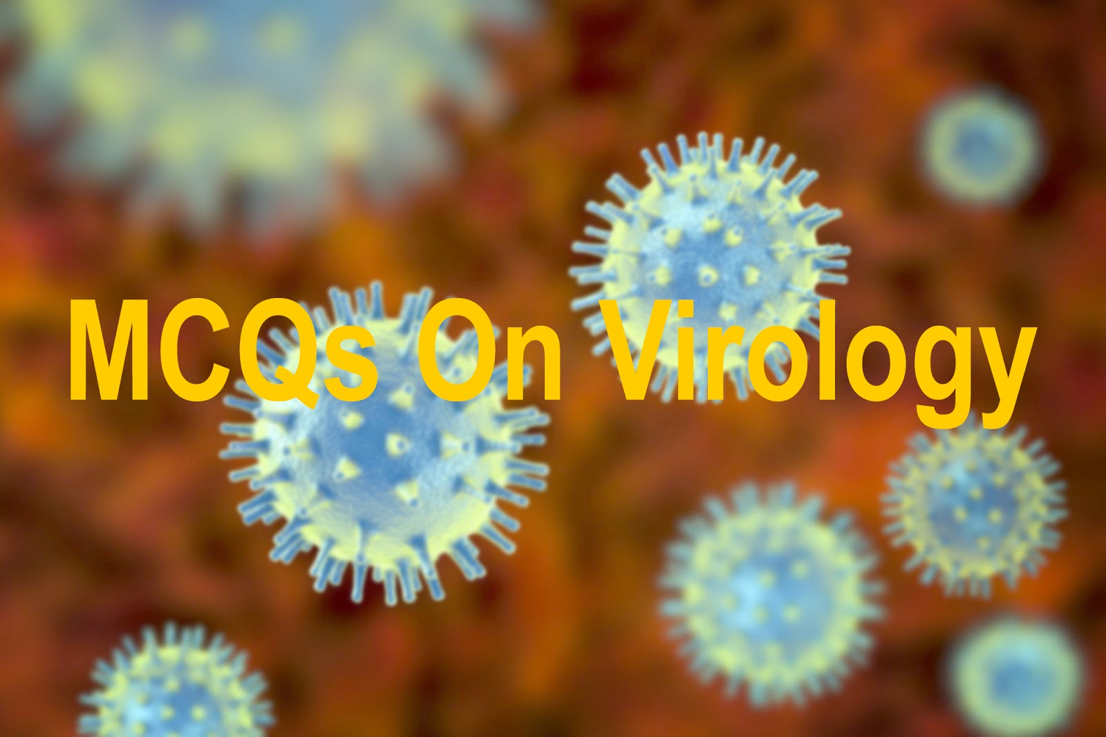 MCQs part 2 on Virology Bioinformatics