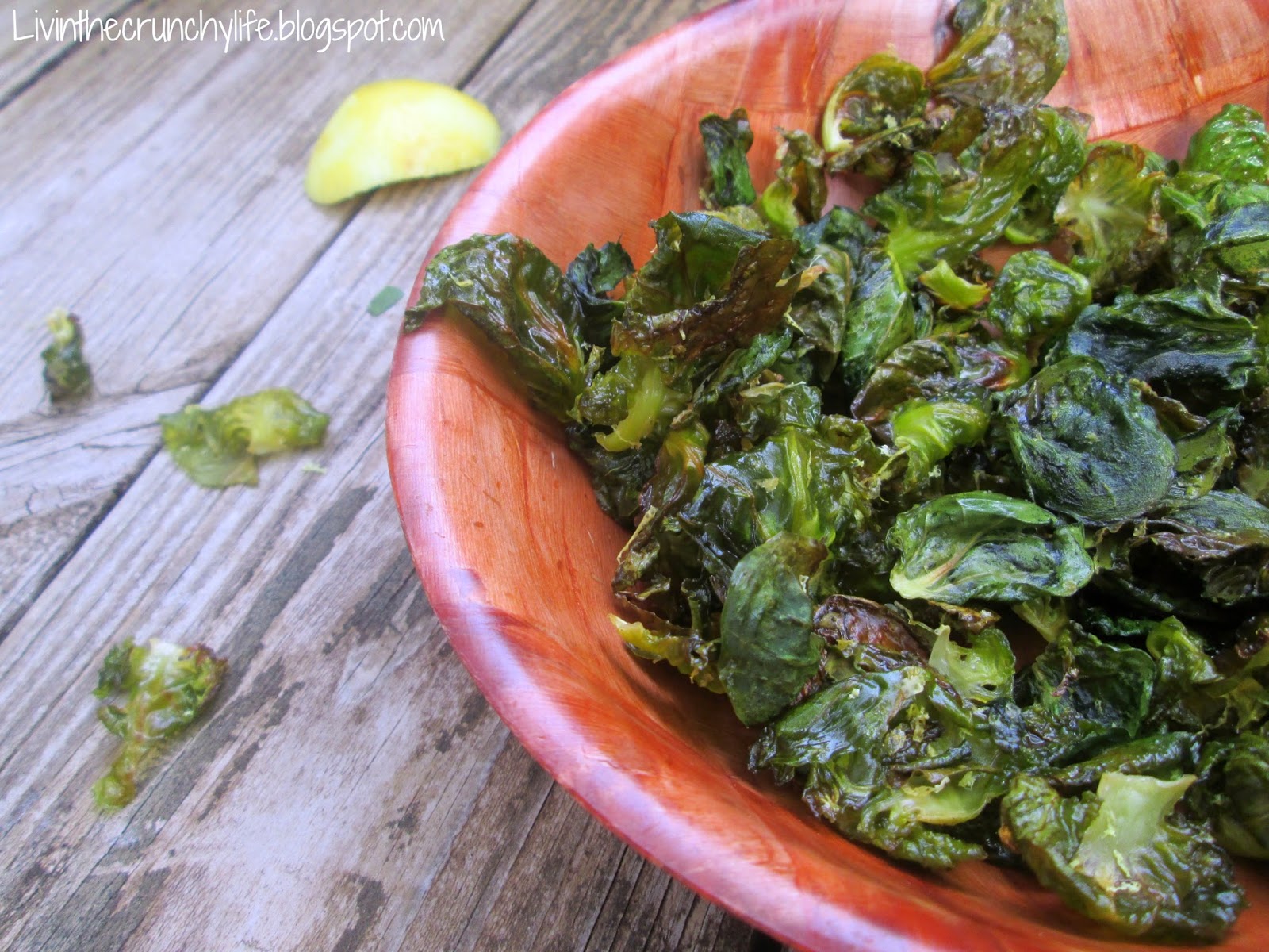 Brussels Sprouts Chips with Lemon Zest Livin' the Crunchy Life