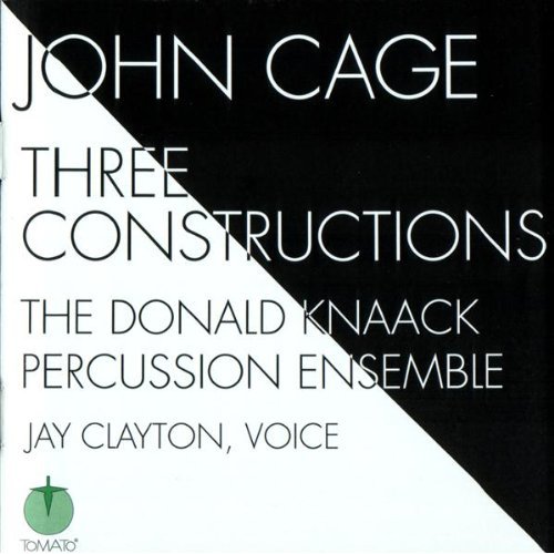 Schwebeablaut John Cage Three Constructions (1989)