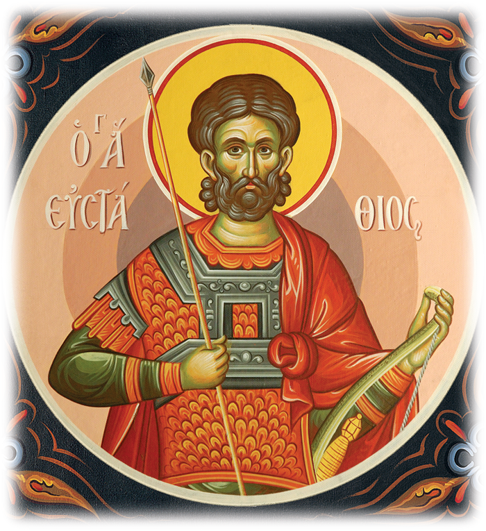 Full of Grace and Truth St. Eustathius (Eustace) Placidas the Great