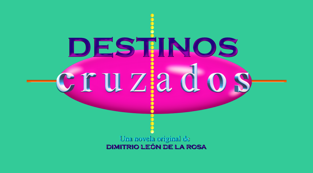 DESTINOS CRUZADOS