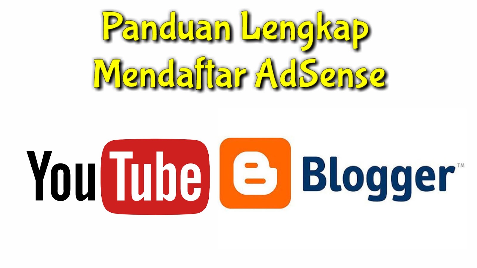 Rahasia Sukses Daftar Adsense: Panduan Lengkap Optimasi Blog untuk Persetujuan