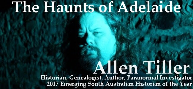 The Haunts Of Adelaide: History, Mystery and the Paranormal