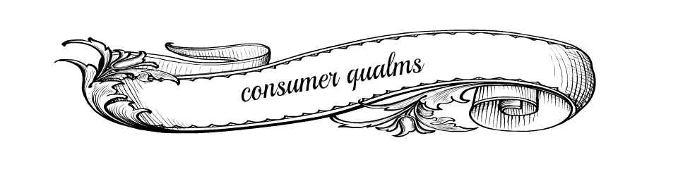 Consumer Qualms