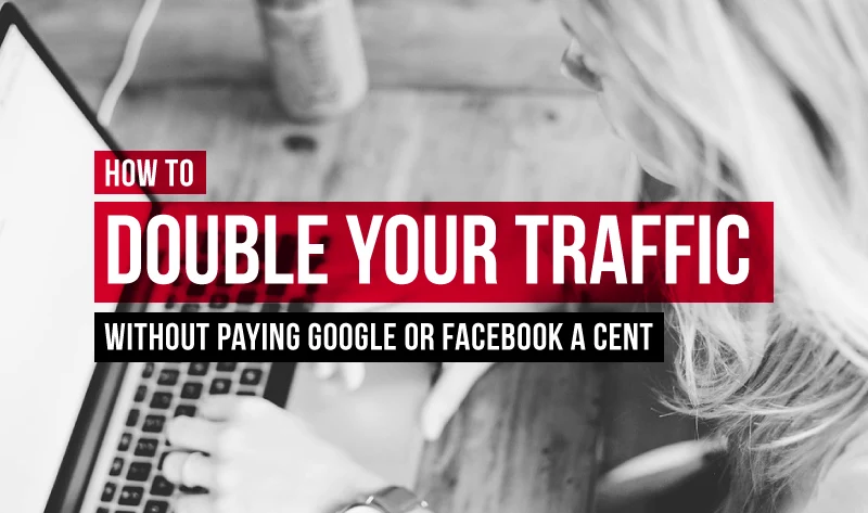 How to Increase Website Traffic 10x Better Than Competitors [Infographic]