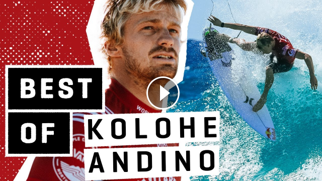 THE BEST OF KOLOHE ANDINO - WSL Highlights