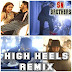 High Heels Te Nache (Ki & Ka) Sn Brothers Mix