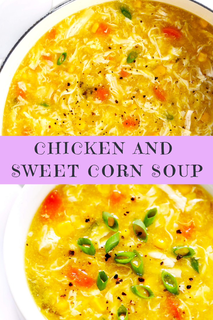 CHICKEN AND SWEET CORN SOUP RECIPE