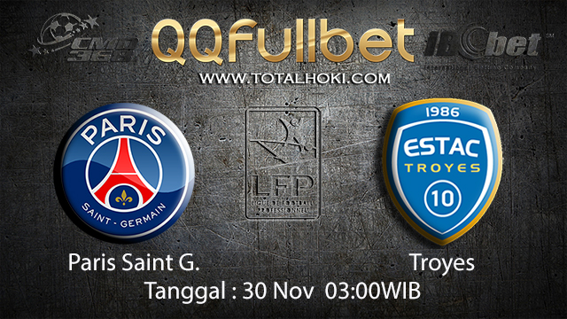 PREDIKSIBOLA - PREDIKSI TARUHAN BOLA PARIS SAINT GERMAIN VS TROYES 30 NOVEMBER 2017 (LIGUE 1)