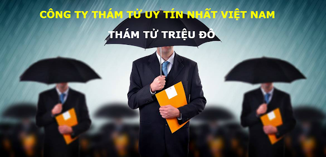 Công ty thám tử tư uy tín nhất Việt Nam Công ty thám tử tư uy tín nhất Việt Nam