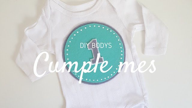 DIY CUMPLES MES DE FIELTRO PARA LOS BODYS DE BEBÉS