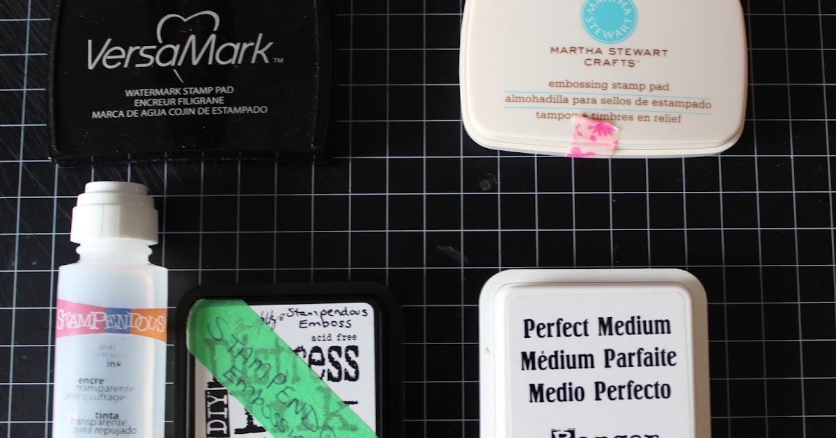 There's a Card for That Product Review Series Embossing Ink Comparison
