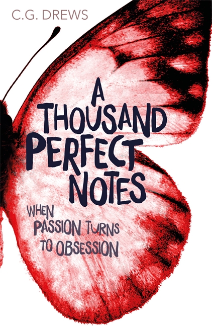 A Thousand Perfect Notes by C. G. Drews