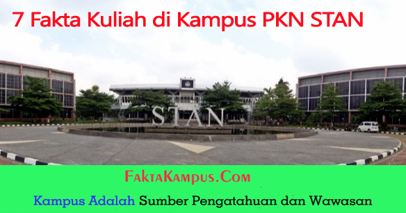 7 Fakta Kuliah Di Kampus Pkn Stan Yang Harus Kamu Baca Fakta Kampus