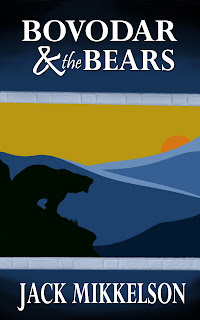  Bovodar and the Bears, by Jack Mikkelson
