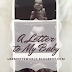 A Letter to My Baby