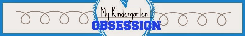 My Kindergarten Obsession 