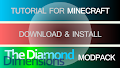 HOW TO INSTALL<br>The Diamond Dimensions Modpack [<b>1.7.10</b>]<br>▽