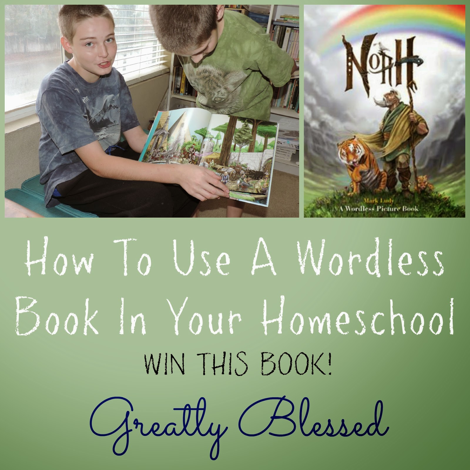 Greatly Blessed How to use a Wordless Book in your Homeschool