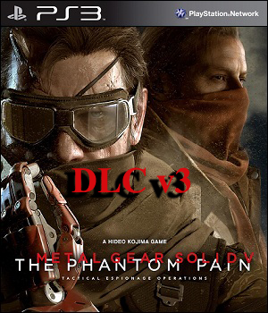 Metal Gear Solid V Phantom Pain DLC v3 [PS3] [EUR/USA] [4.XX]
