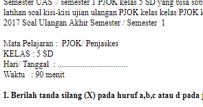 Kumpulan Ilmu Dan Pengetahuan Penting Soal Ujian Ulangan Uas Pjok Penjaskes Kelas 5 Sd Semester 1