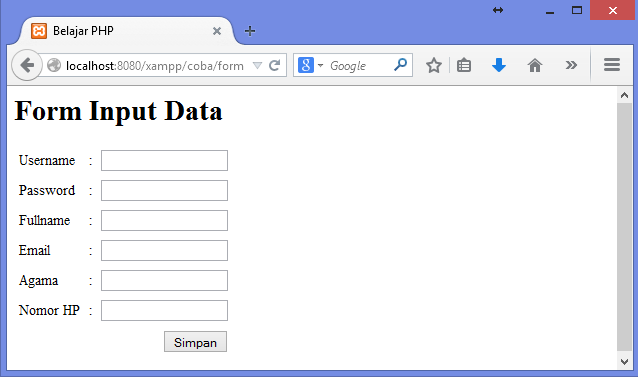 Graha Pengetahuan: Membuat Form Input Dengan PHP