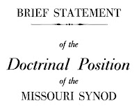 Brief Statement of the Doctrinal Position of the Missouri Synod (1932)