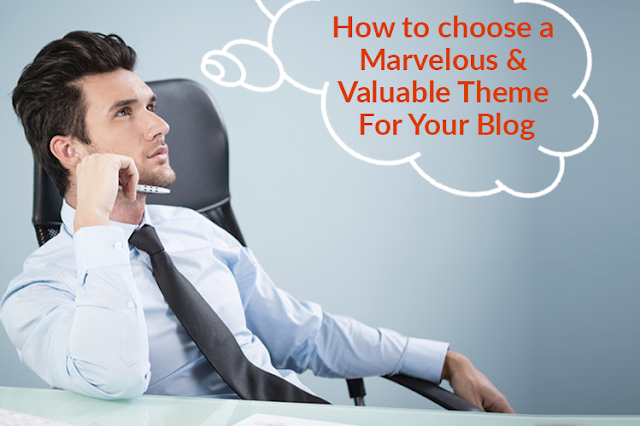 How to choose a Best WordPress Theme for Your Blog