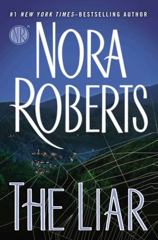 Review: The Liar by Nora Roberts (audio)