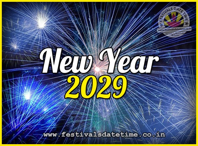 2029-new-year-date-time-2029-new-year-calendar-festivals-date-time