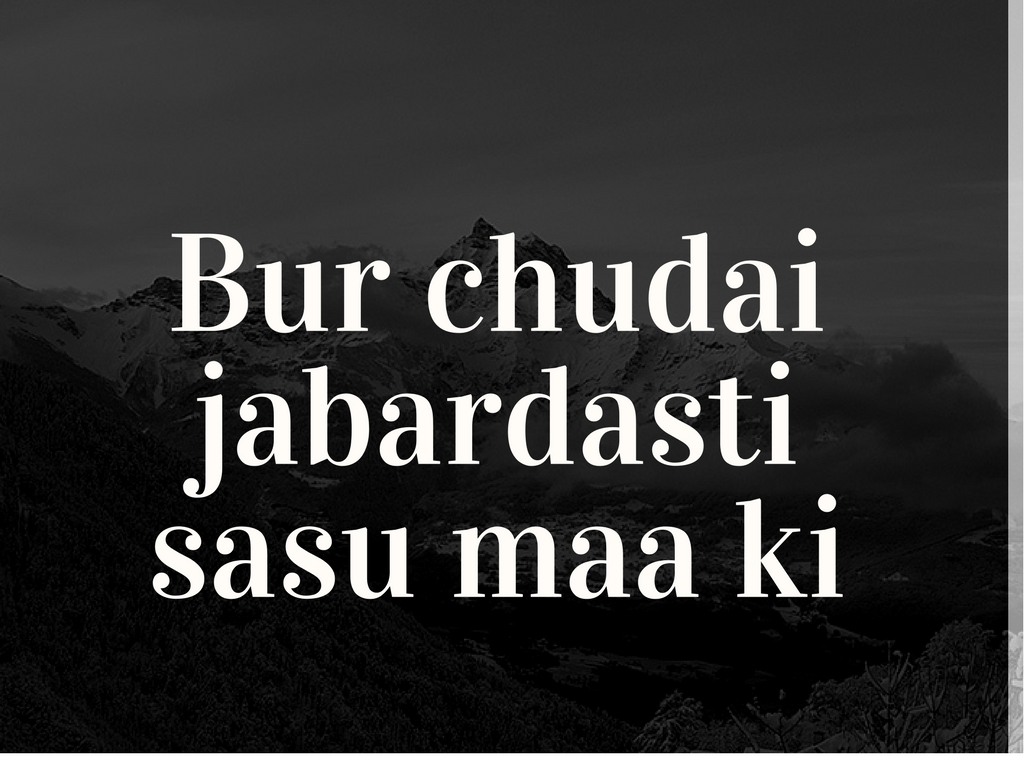 Best Hindi Sex Stories For Adults: Bur chudai jabardasti sasu maa ki