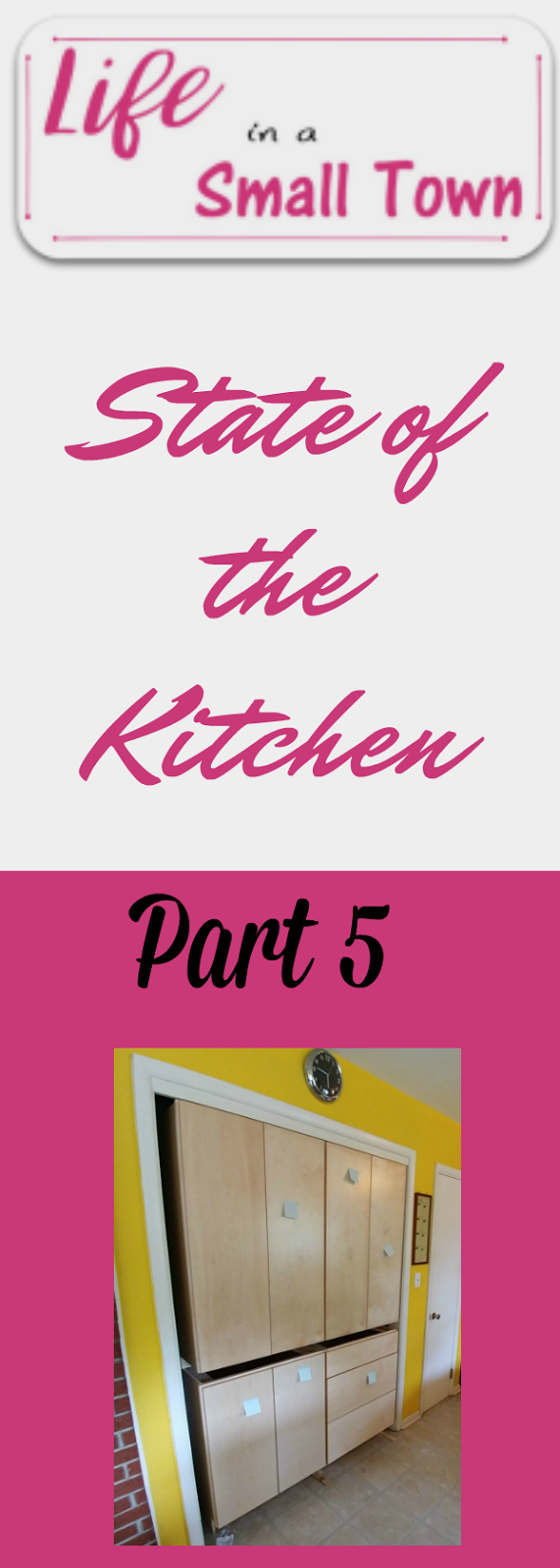 Life in a Small Town: {State of the Kitchen} Part 5: Screeching Halt