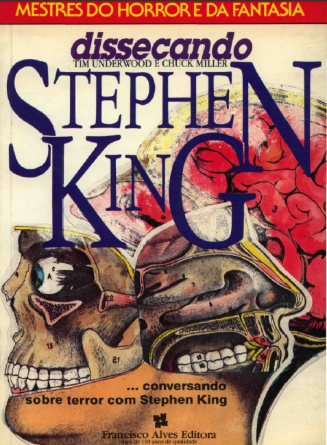 Resenha | Dissecando Stephen King de Tim Underwood e Chuck Miller
