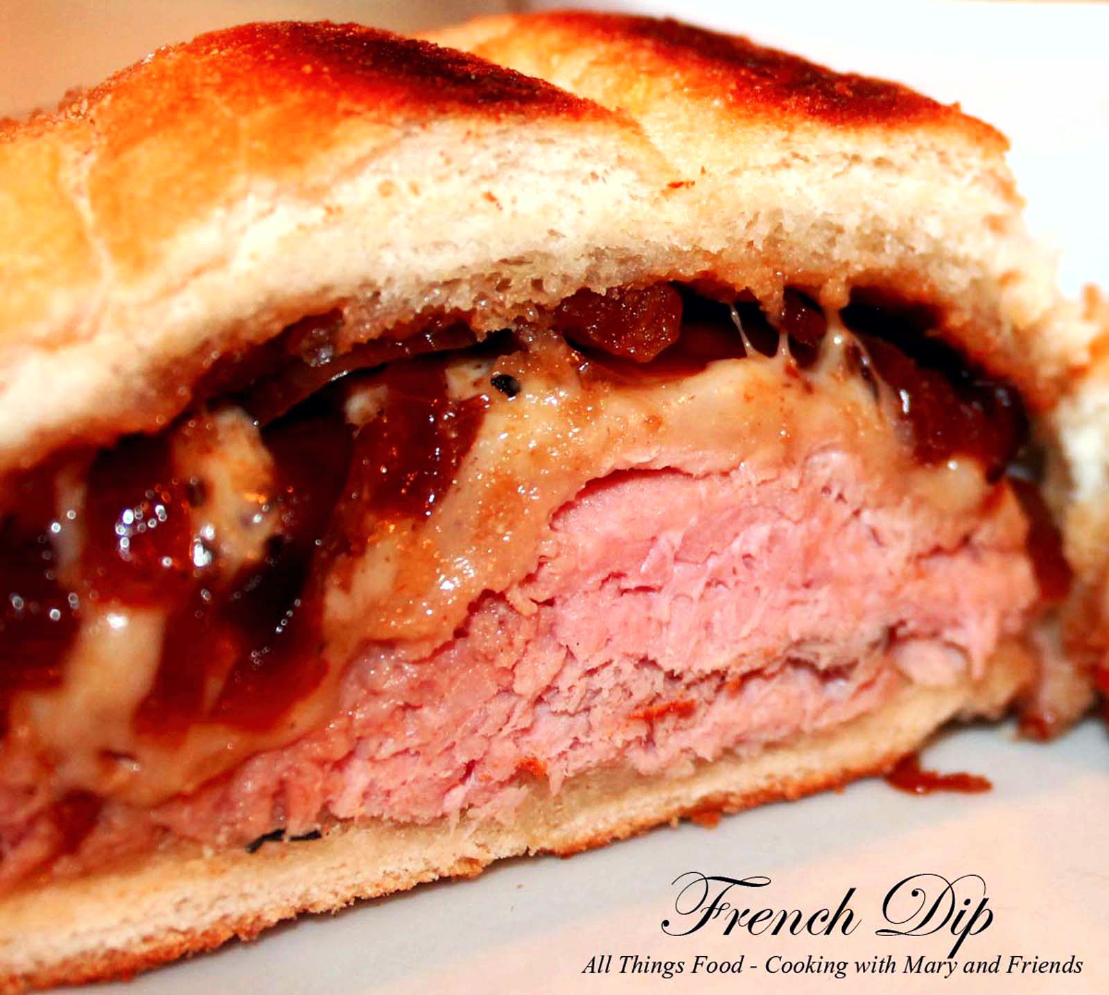 Cooking With Mary and Friends French Dip Sandwiches