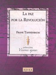 La Paz por la Revolución