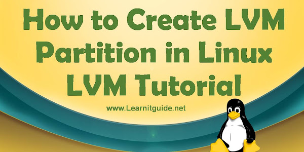 How to Create LVM Partition in Linux - LVM Tutorial