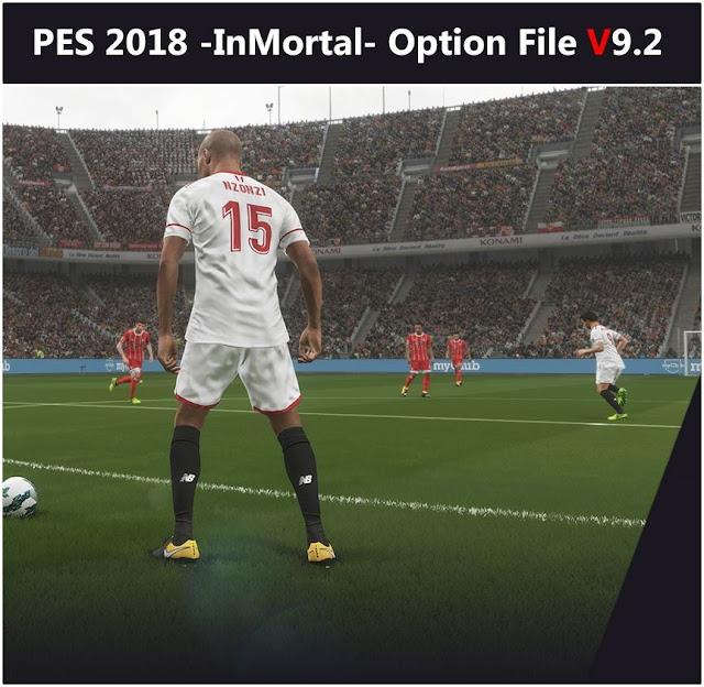 Option File PES 2018 Terbaru dari InMortal V9.2 AIO