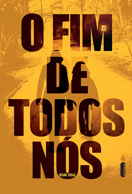 O fim de todos nós - Megan Crewe