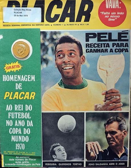 Futebol de Todos os Tempos: Revista do Dia - Placar 1970
