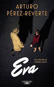 Arturo Pérez Reverte, "Eva", novela de espías, Thriller, Guerra Civil española