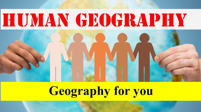 Human Geography, Part-1 Human Geography, Part-1