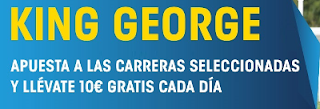 William Hill promocion 10 euros King George Meetng 29 julio William Hill promocion 10 euros King George Meetng 29 julio