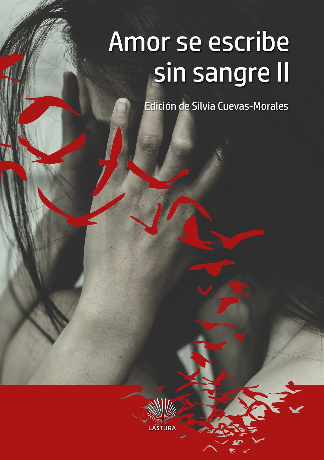 AMOR SE ESCRIBE SIN SANGRE II