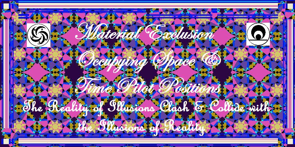 Creative Science & Philosophy The Technology of Material Exclusion