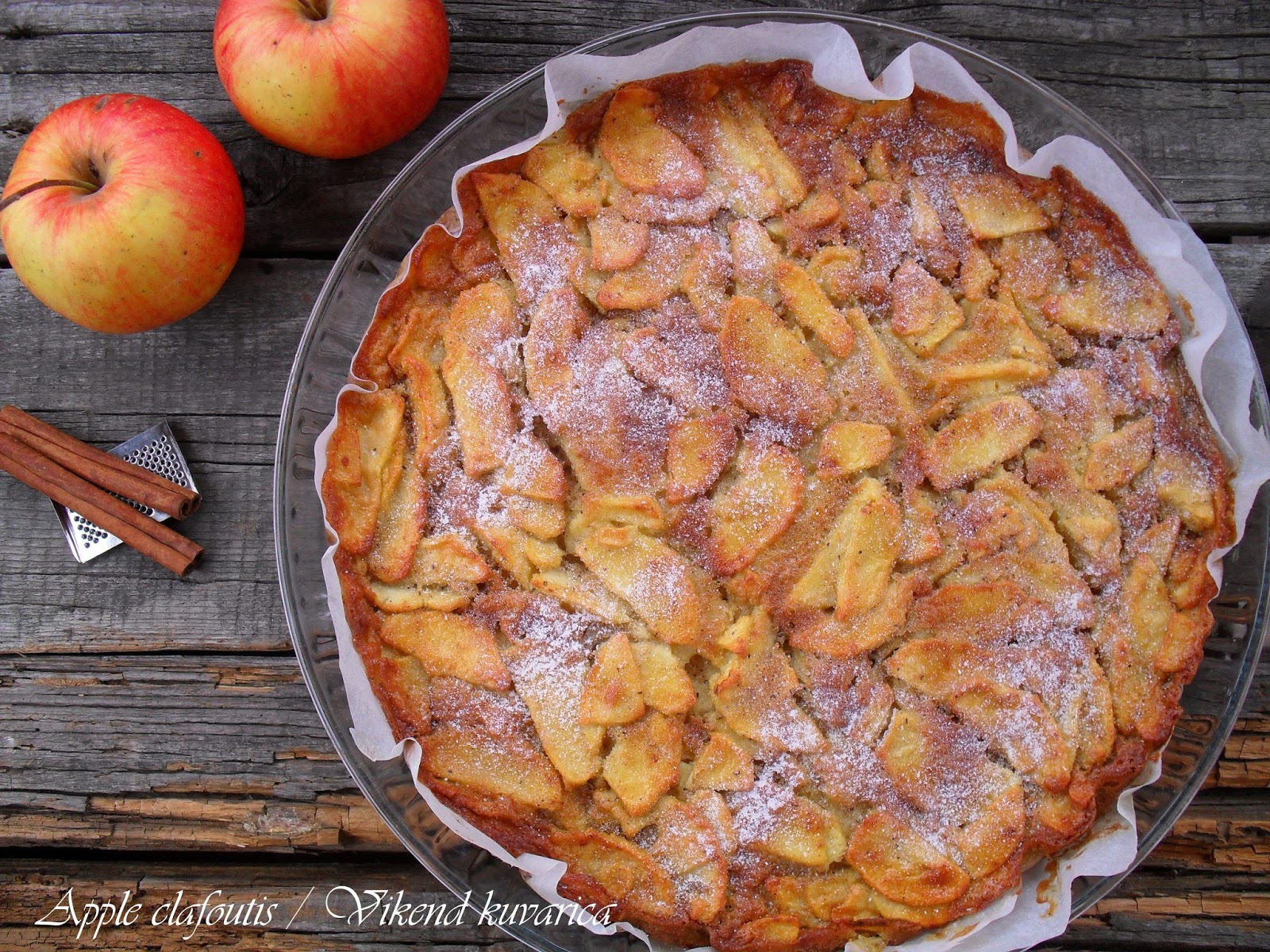 Vikend kuvarica: Apple Clafoutis / Francuski kolač s jabukama