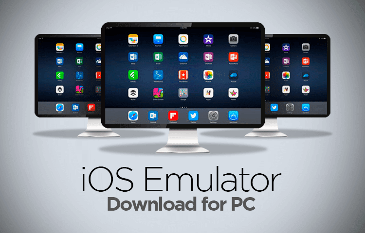 iOS Emulator for PC Windows 10/7/8 Laptop (Official) iOS Emulator for PC Windows 10/7/8 Laptop (Official)