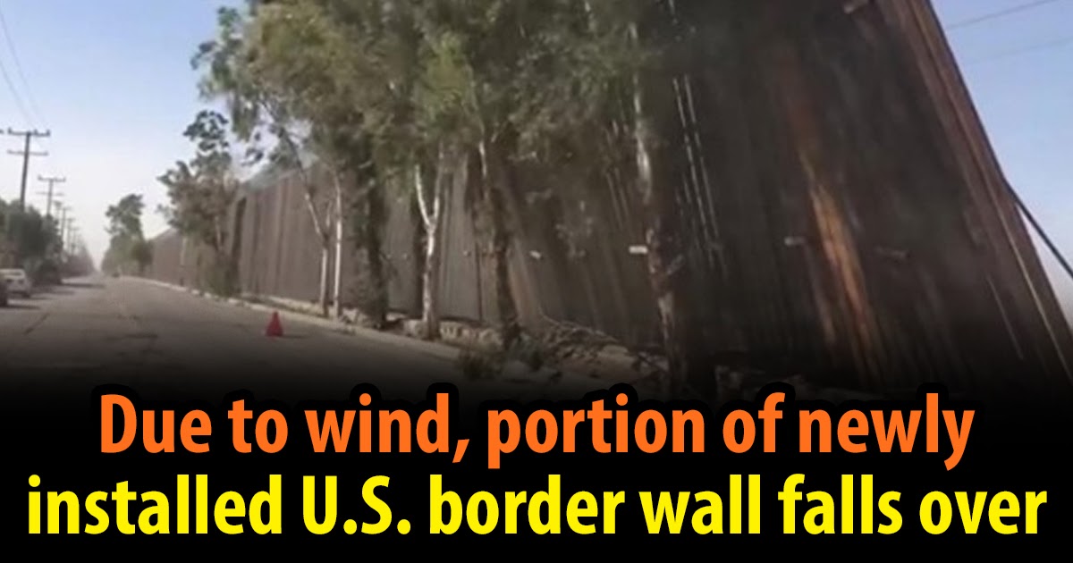 Portion of US border wall in California falls over in high winds and