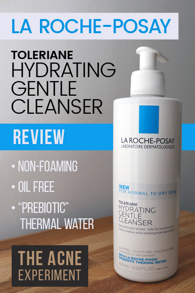 mezcla Mucho bien bueno Prematuro La Roche-Posay Toleriane Hydrating Gentle Cleanser Review - The Acne  Experiment | Crappy Candle