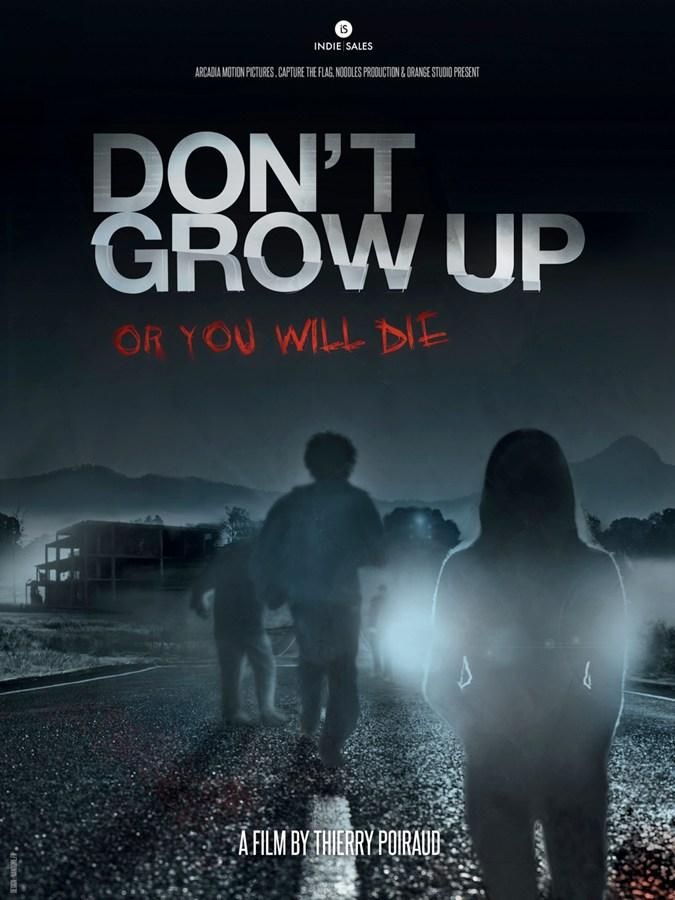 Don't Grow Up 2015 - Full (HD)