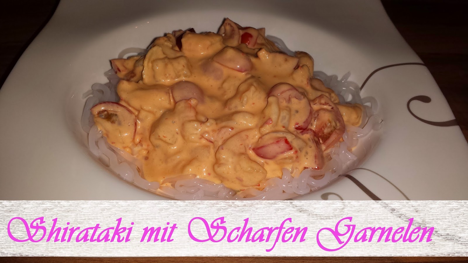 Jeannette&amp;#39;s Low Carb Rezepte: Shirataki mit Scharfen Garnelen
